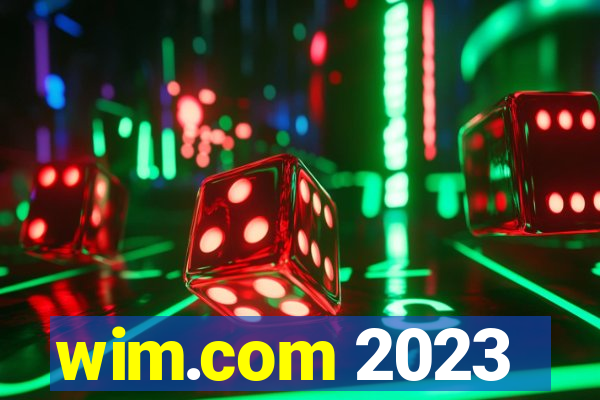 wim.com 2023